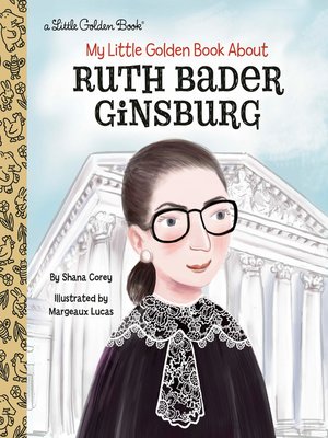 cover image of My Little Golden Book About Ruth Bader Ginsburg